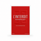 L’Interdit Eau De Parfum for women 80ml with box